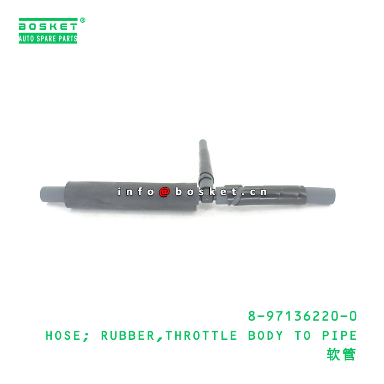 8-97136220-0 HOSE; RUBBER,THROTTLE BODY TO PIPE suitable for ISUZU 8971362200