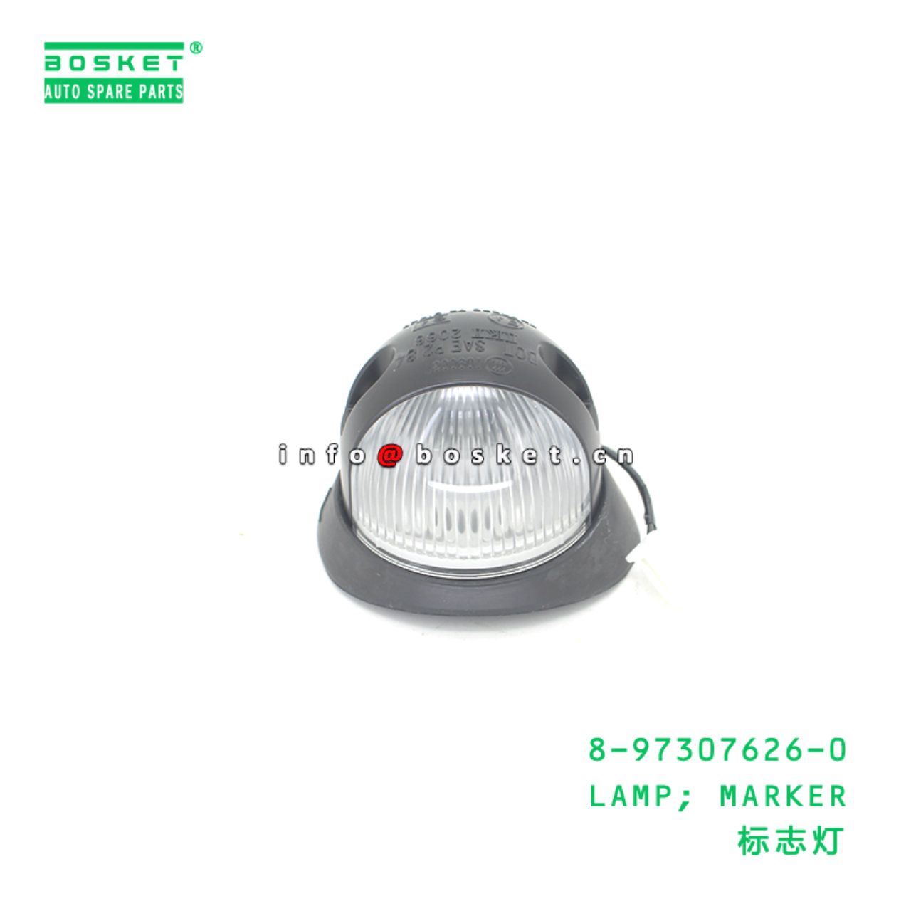 8-97307626-0 LAMP; MARKER suitable for ISUZU 8973076260