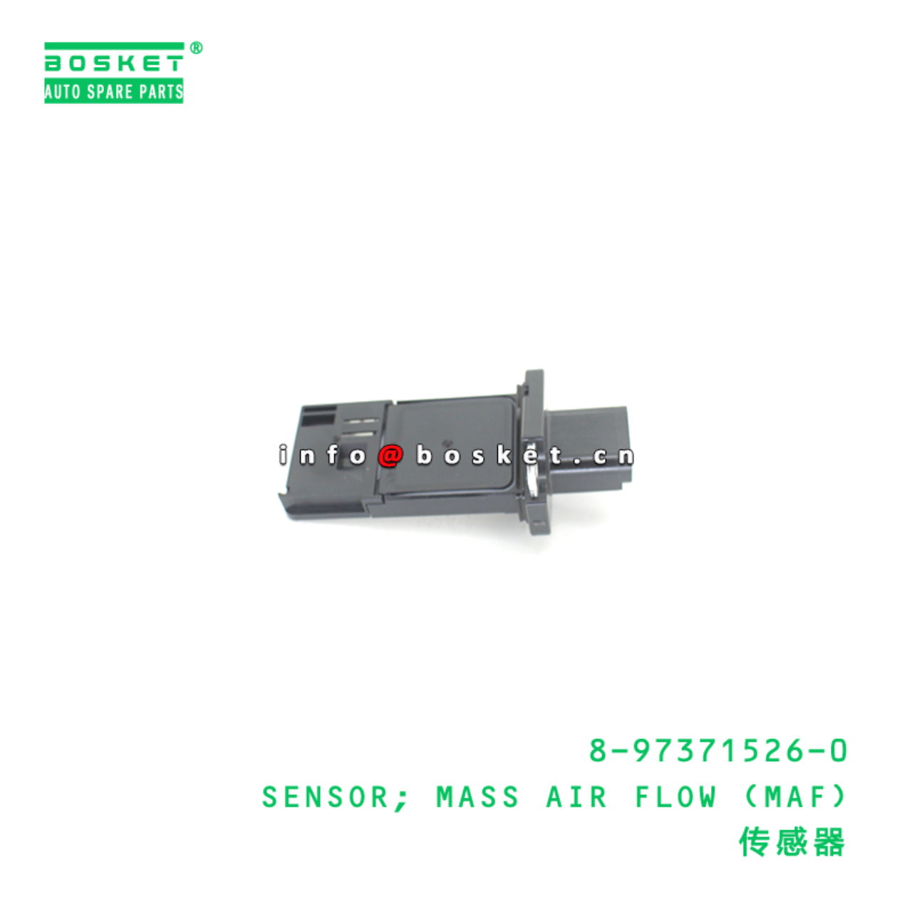 8-97371526-0 SENSOR; MASS AIR FLOW (MAF) suitable for ISUZU 8973715260