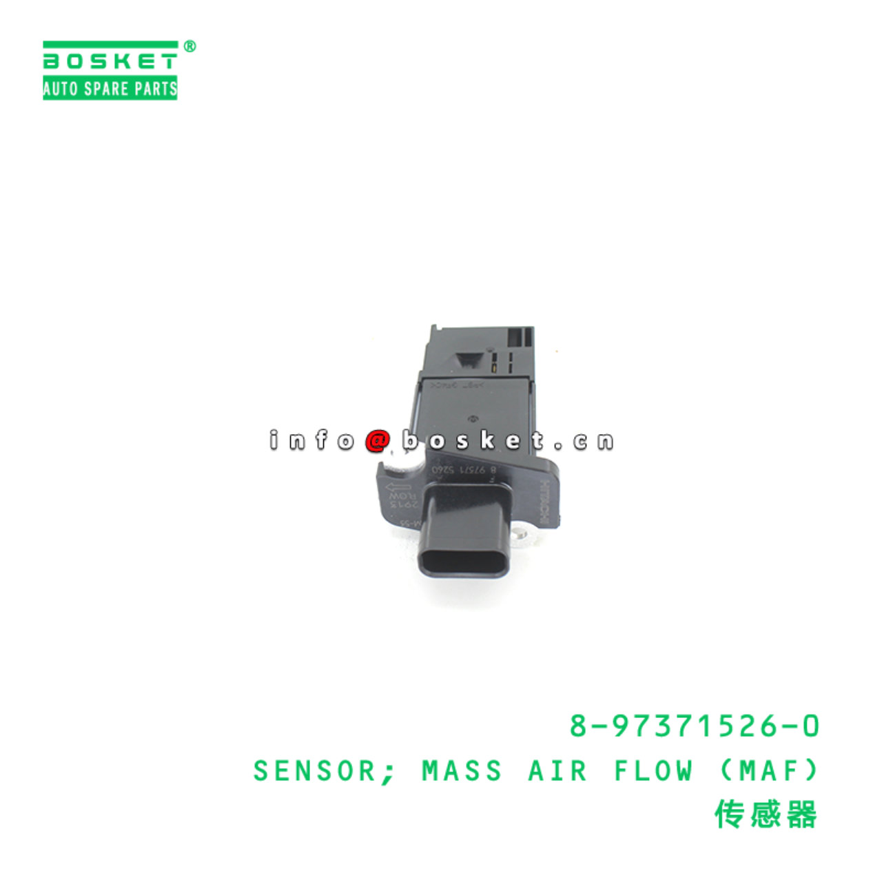 8-97371526-0 SENSOR; MASS AIR FLOW (MAF) suitable for ISUZU 8973715260
