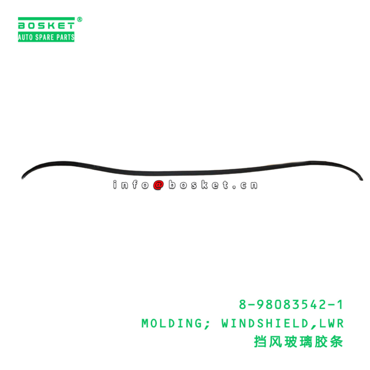 8-98083542-1 MOLDING; WINDSHIELD,LWR suitable for ISUZU 700P 4HK1 8980835421