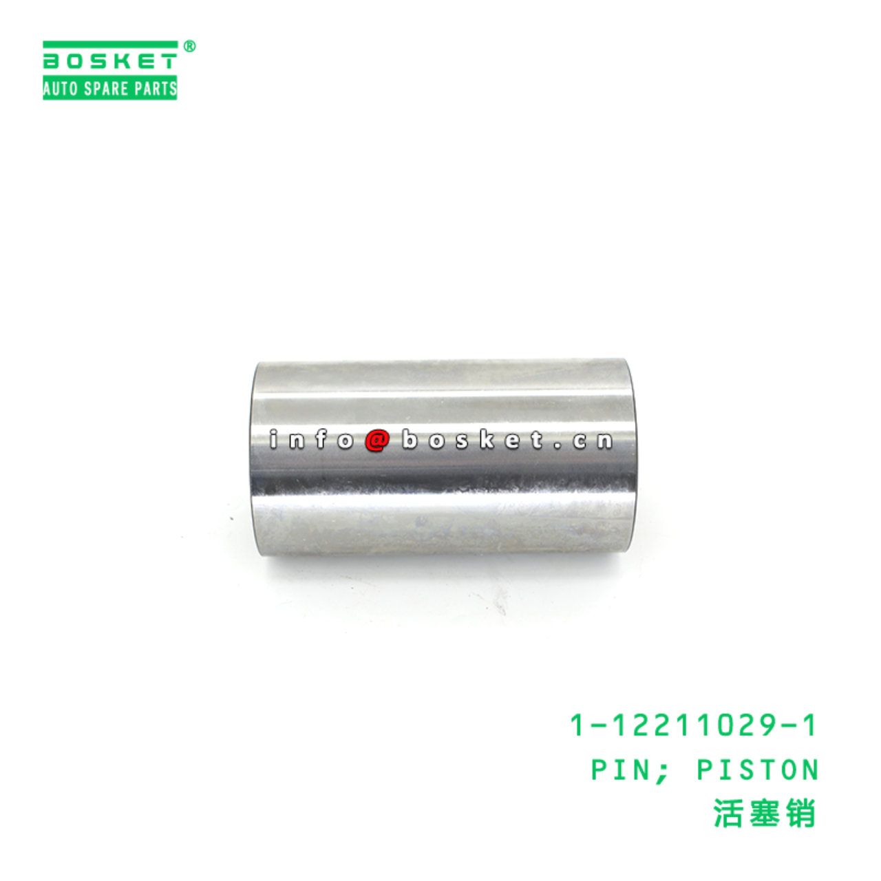 1-12211029-1 PIN; PISTON suitable for ISUZU CYZ CXZ51K 6WF1 1122110291