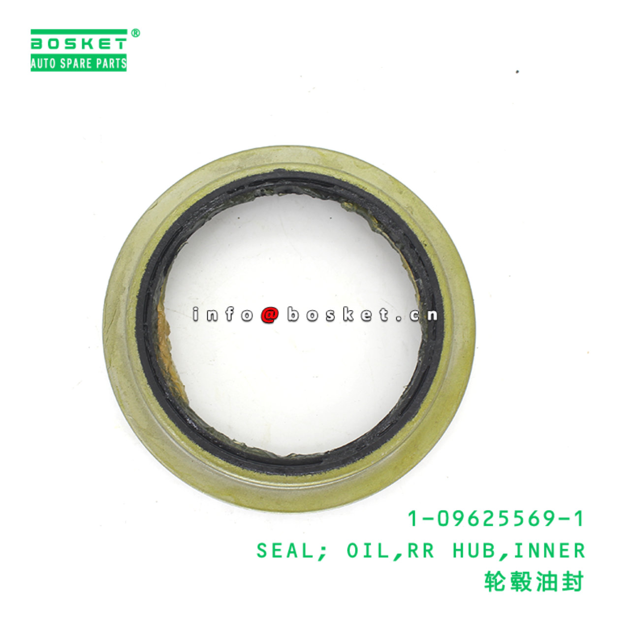 1-09625569-1 SEAL; OIL,RR HUB,INNER suitable for ISUZU 6SD1 1096255691