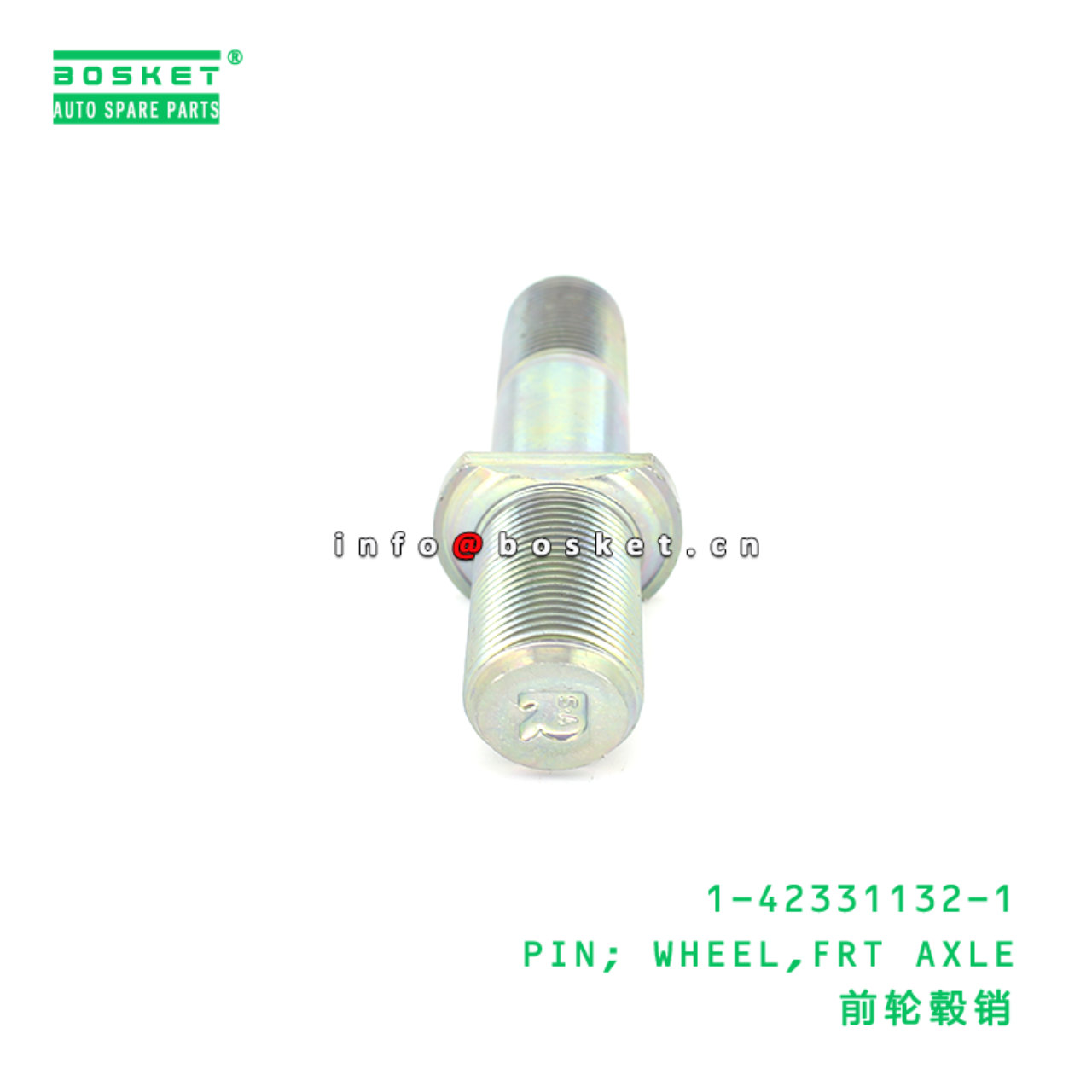 1-42331132-1 PIN; WHEEL,FRT AXLE suitable for ISUZU FSR33 1423311321