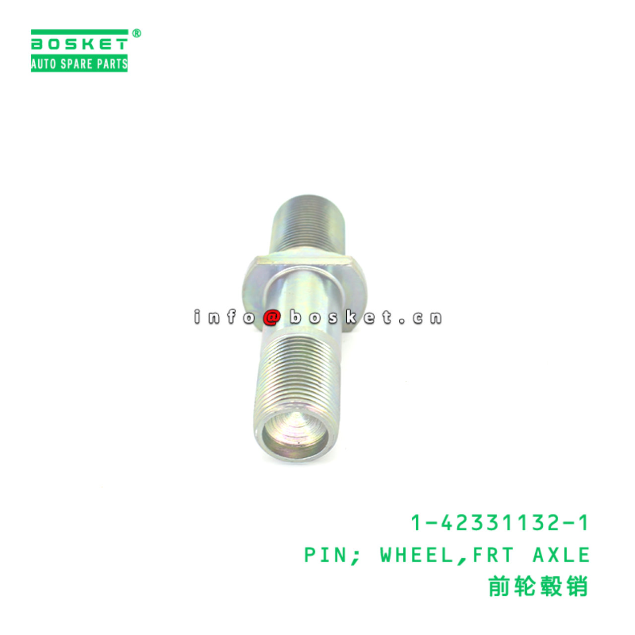 1-42331132-1 PIN; WHEEL,FRT AXLE suitable for ISUZU FSR33 1423311321