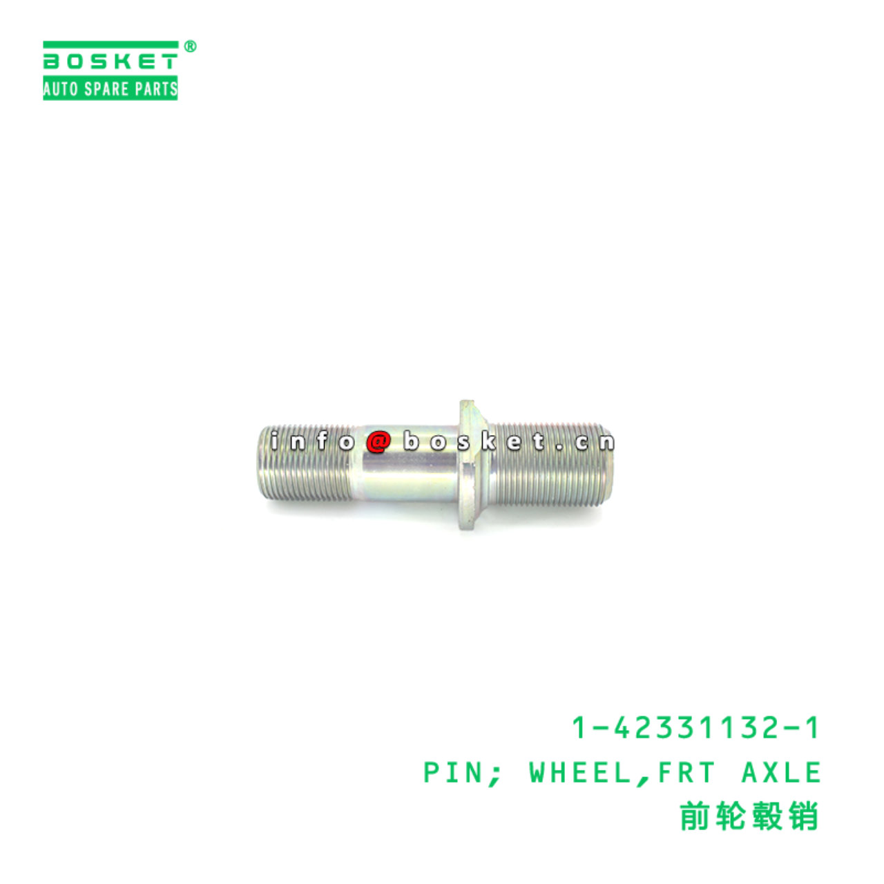 1-42331132-1 PIN; WHEEL,FRT AXLE suitable for ISUZU FSR33 1423311321