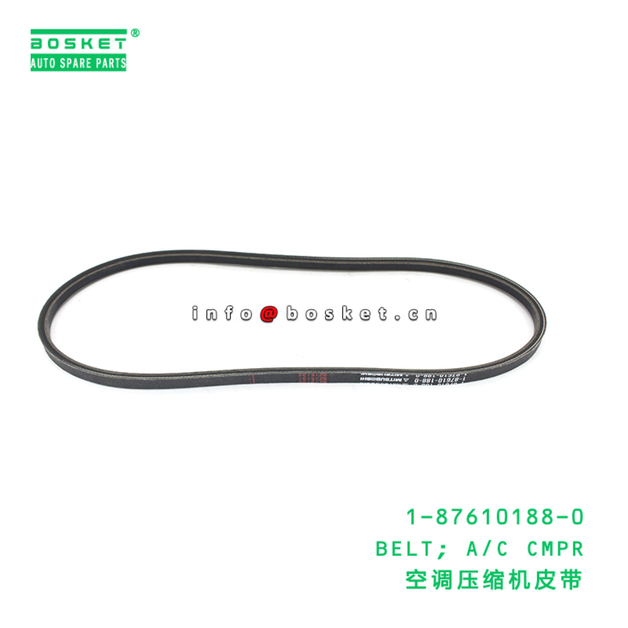1-87610188-0 BELT; A/C CMPR suitable for ISUZU 1876101880