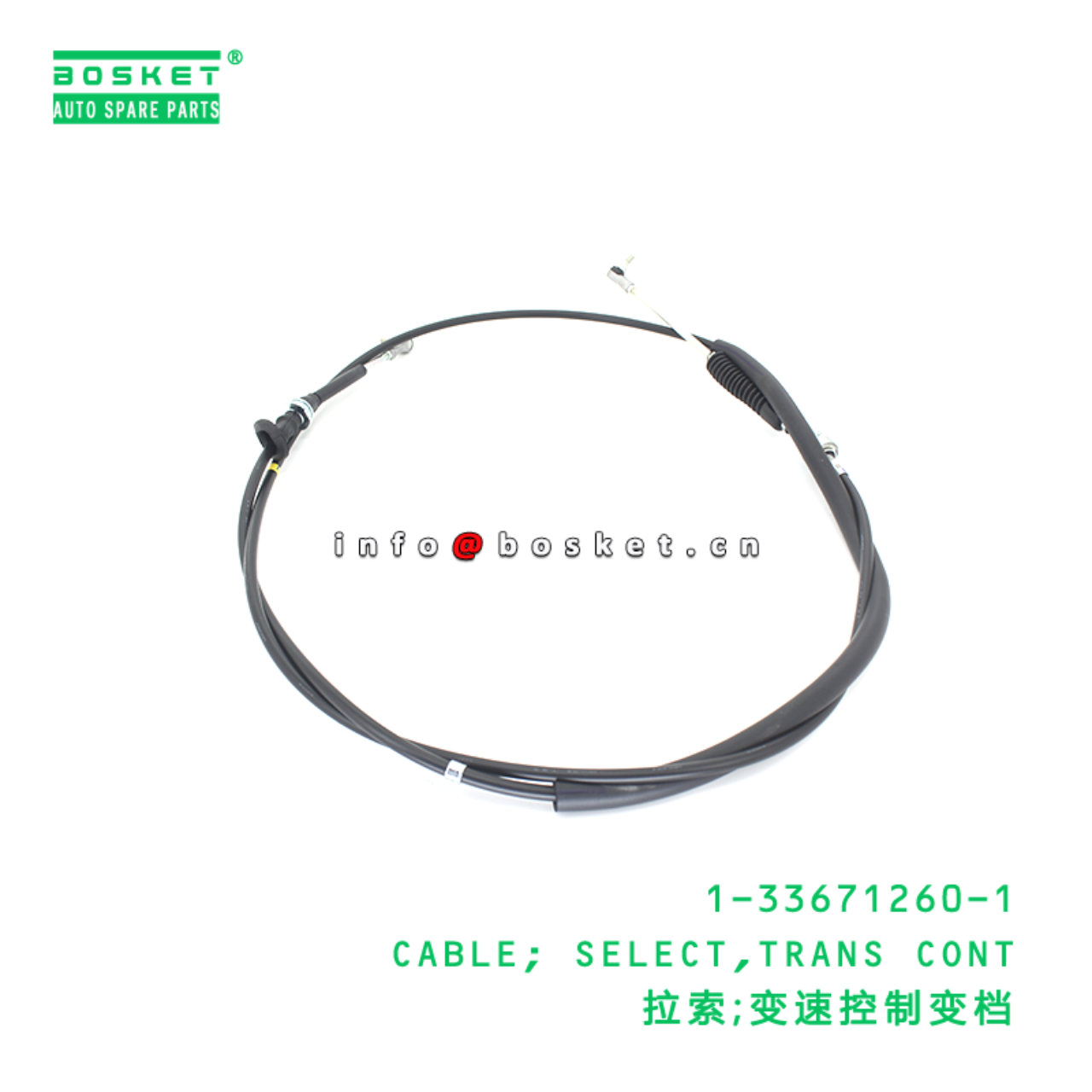 1-33671260-1 CABLE; SELECT,TRANS CONT suitable for ISUZU 1336712601