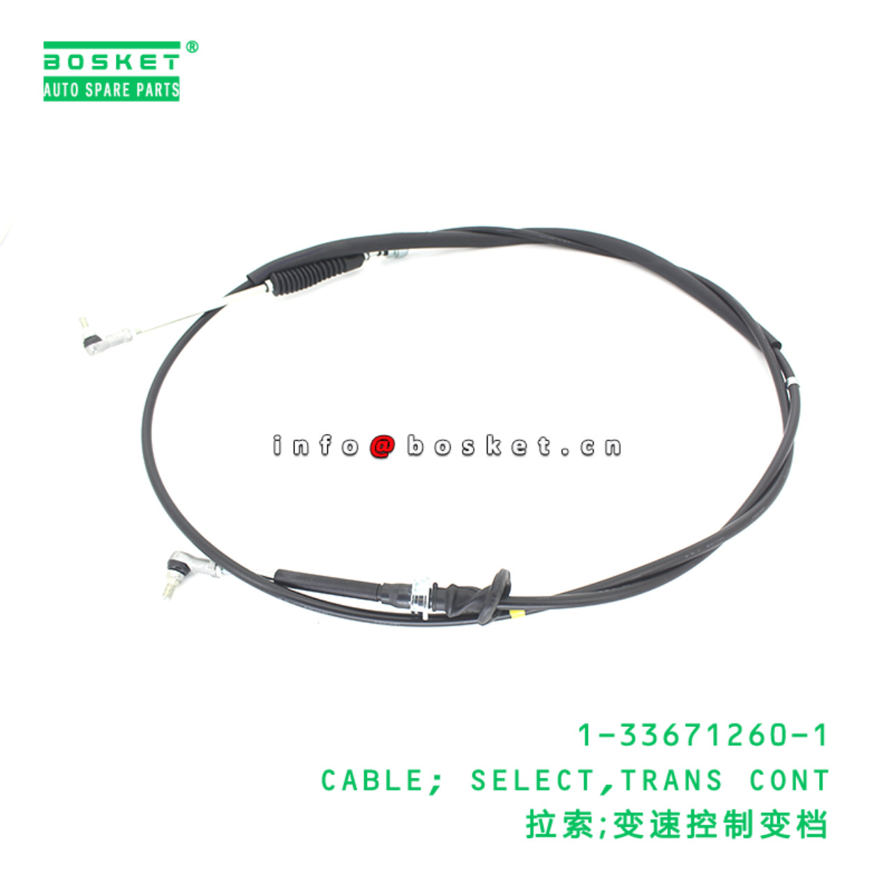1-33671260-1 CABLE; SELECT,TRANS CONT suitable for ISUZU 1336712601