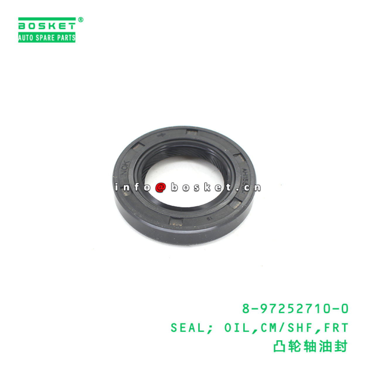 8-97252710-0 SEAL; OIL,CM/SHF,FRT suitable for ISUZU 8972527100