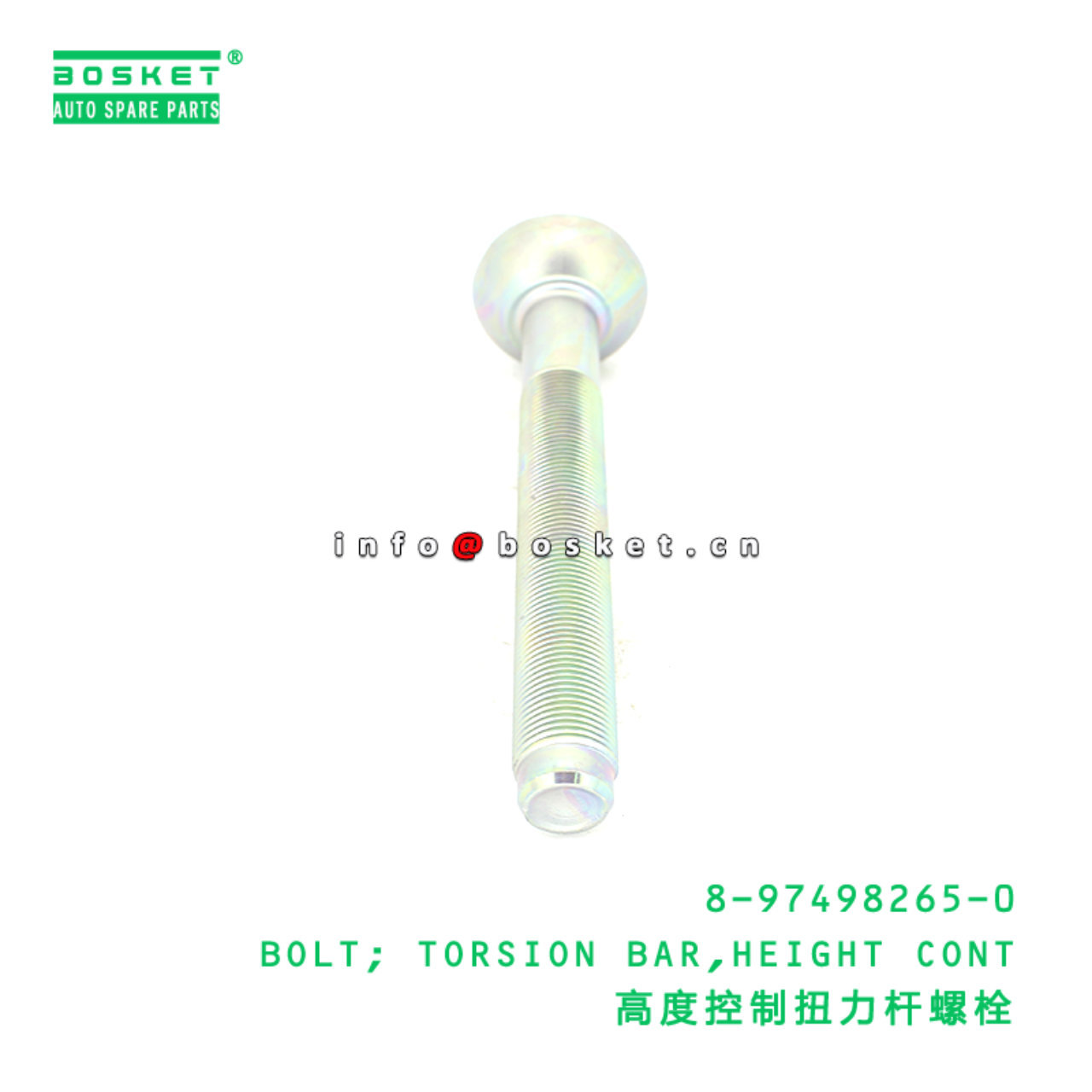 8-97498265-0 BOLT; TORSION BAR,HEIGHT CONT suitable for ISUZU 8974982650