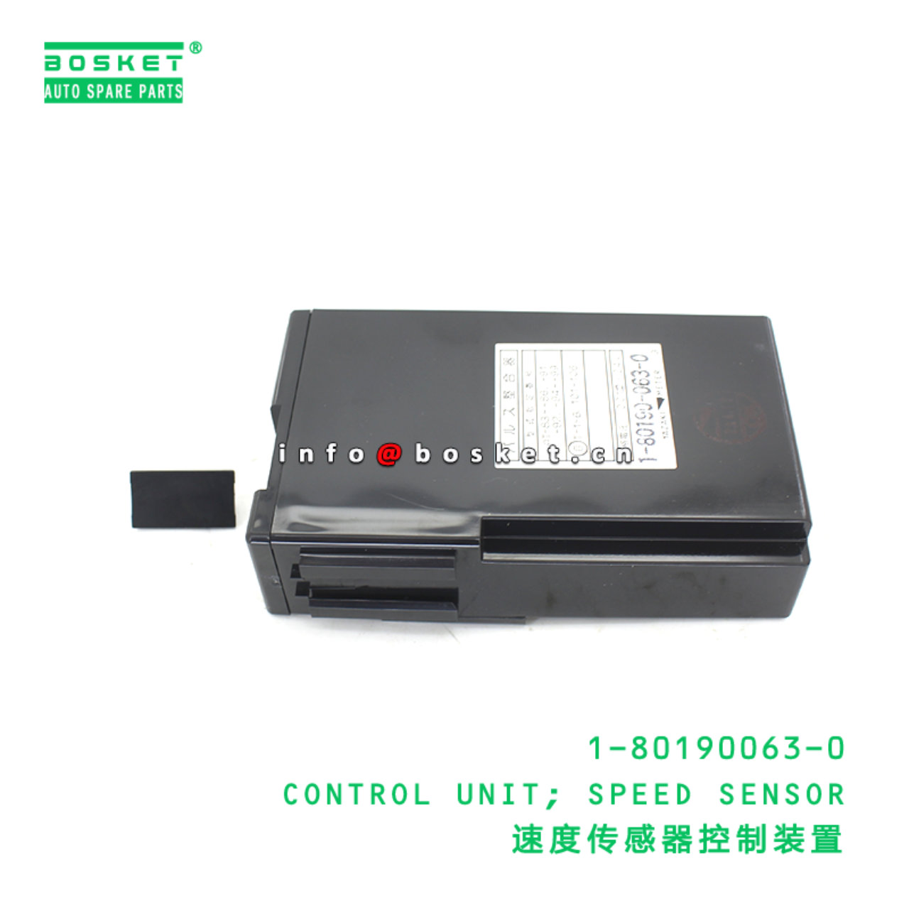 1-80190063-0 CONTROL UNIT; SPEED SENSOR suitable for ISUZU VC46 6UZ1 1801900630