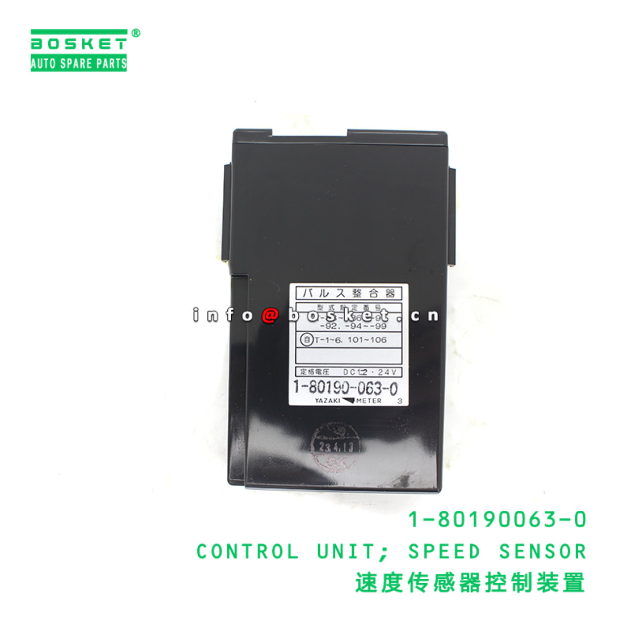 1-80190063-0 CONTROL UNIT; SPEED SENSOR suitable for ISUZU VC46 6UZ1 1801900630
