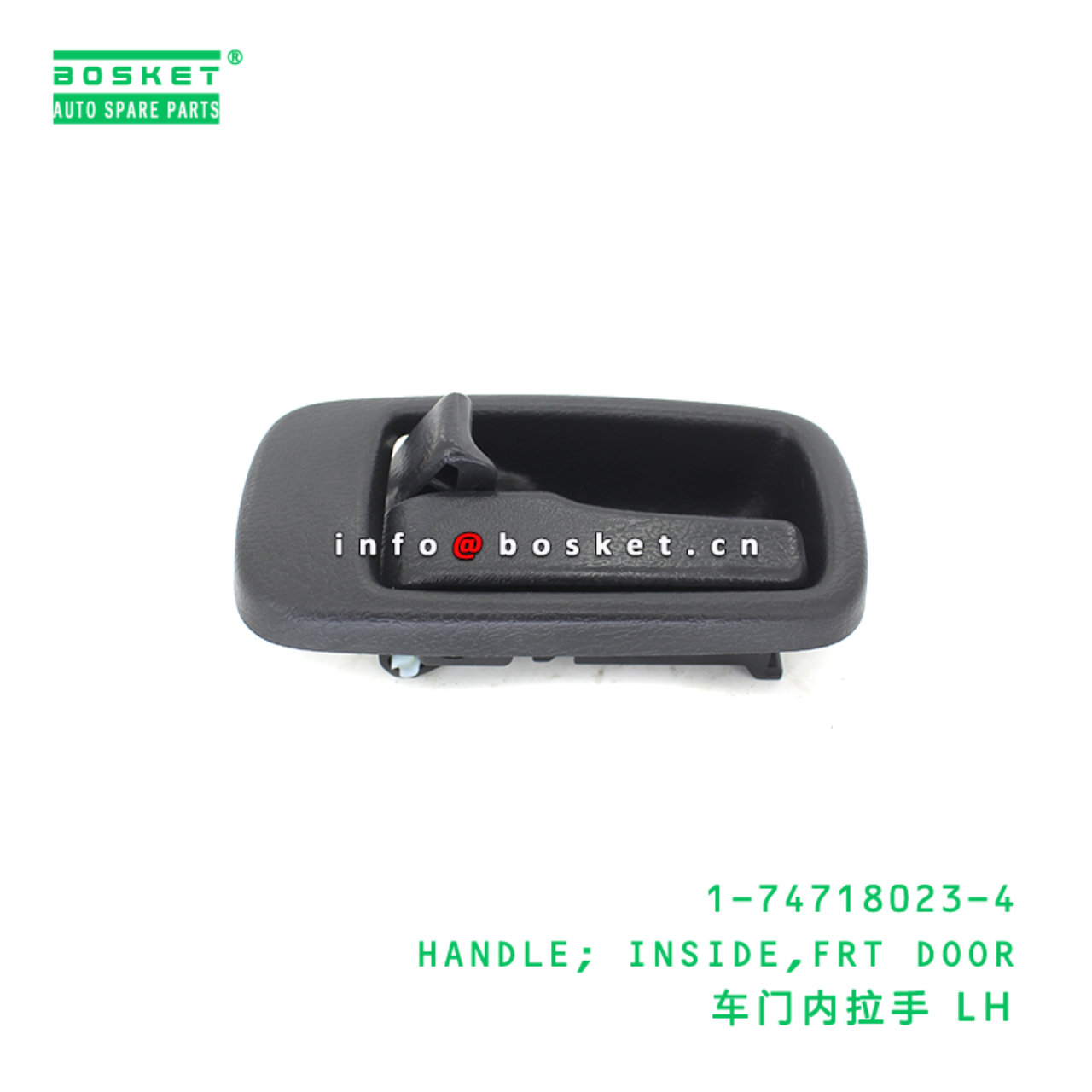 1-74718023-4 HANDLE; INSIDE,FRT DOOR suitable for ISUZU CXZ81 10PE1 6HE1T 6HH1 1747180234