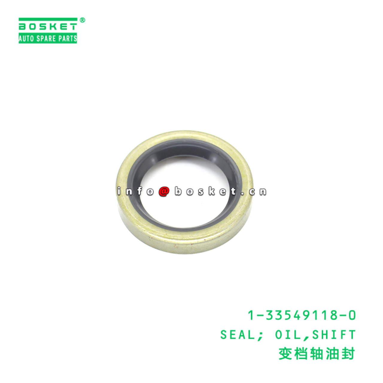 1-33549118-0 SEAL; OIL,SHIFT suitable for ISUZU 13...