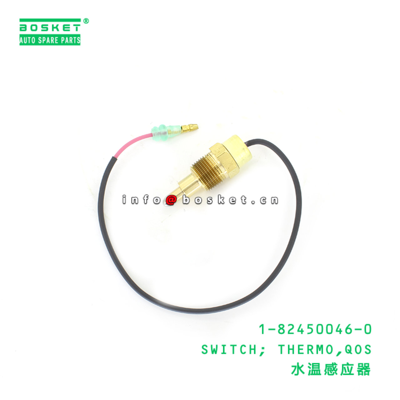 1-82450046-0 SWITCH; THERMO,QOS suitable for ISUZU TFR NHR54 NKR 4JA1 1824500460