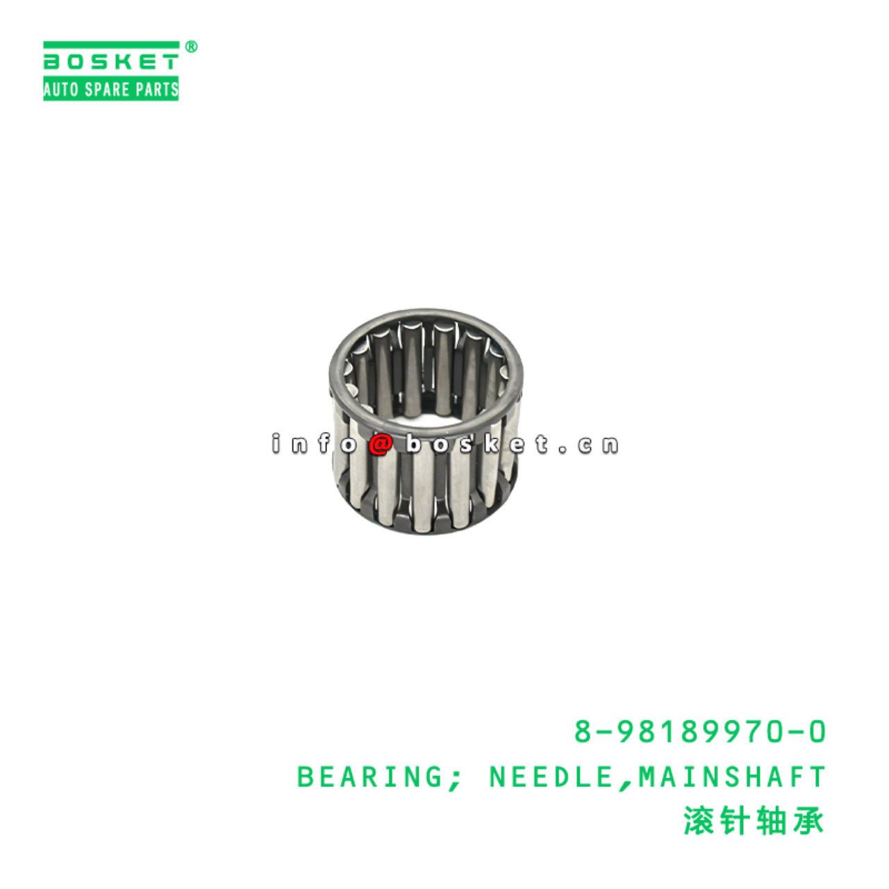 8-98189970-0 BEARING; NEEDLE,MAINSHAFT Suitable fo...