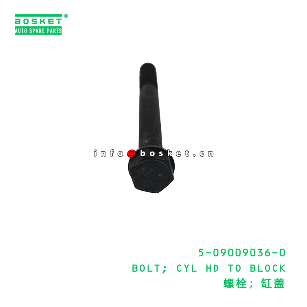 5-09009036-0 BOLT; CYL HD TO BLOCK Suitable for ISUZU   5090090360