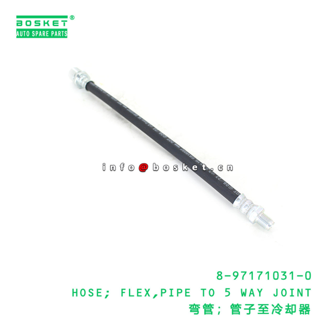8-97171031-0 HOSE; FLEX,PIPE TO 5 WAY JOINT suitab...