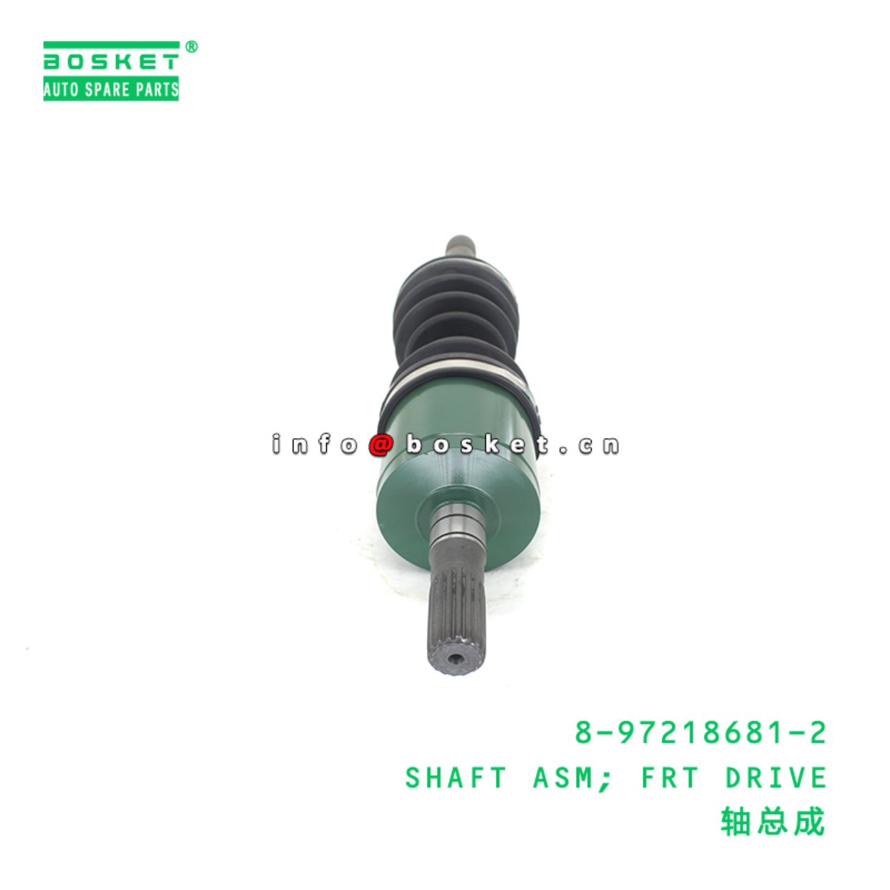 8-97218681-2 SHAFT ASM; FRT DRIVE suitable for ISU...