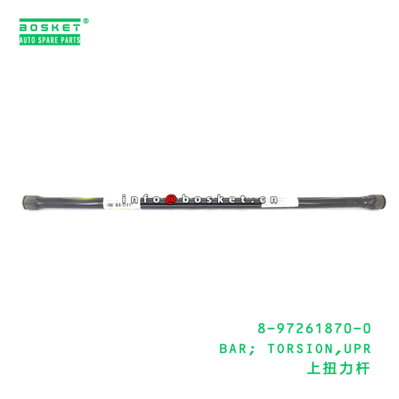 8-97261870-0 BAR; TORSION,UPR suitable for ISUZU 8...