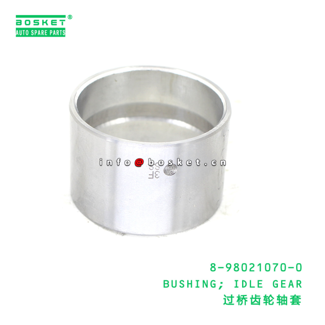 8-98021070-0 BUSHING; IDLE GEAR suitable for ISUZU 8980210700