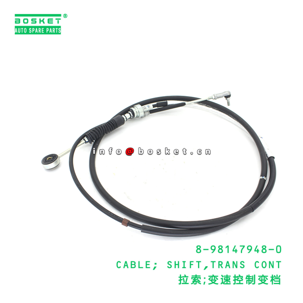 8-98147948-0 CABLE; SHIFT,TRANS CONT suitable for ISUZU 8981479480