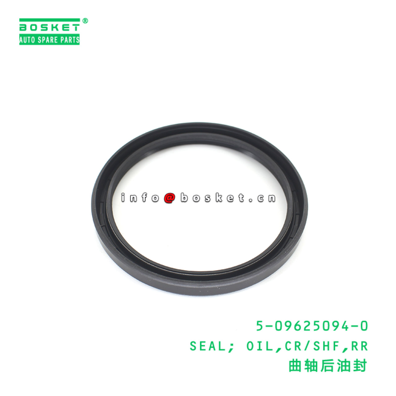 5-09625094-0 SEAL; OIL,CR/SHF,RR suitable for ISUZU 3KR1 4LB1 5096250940