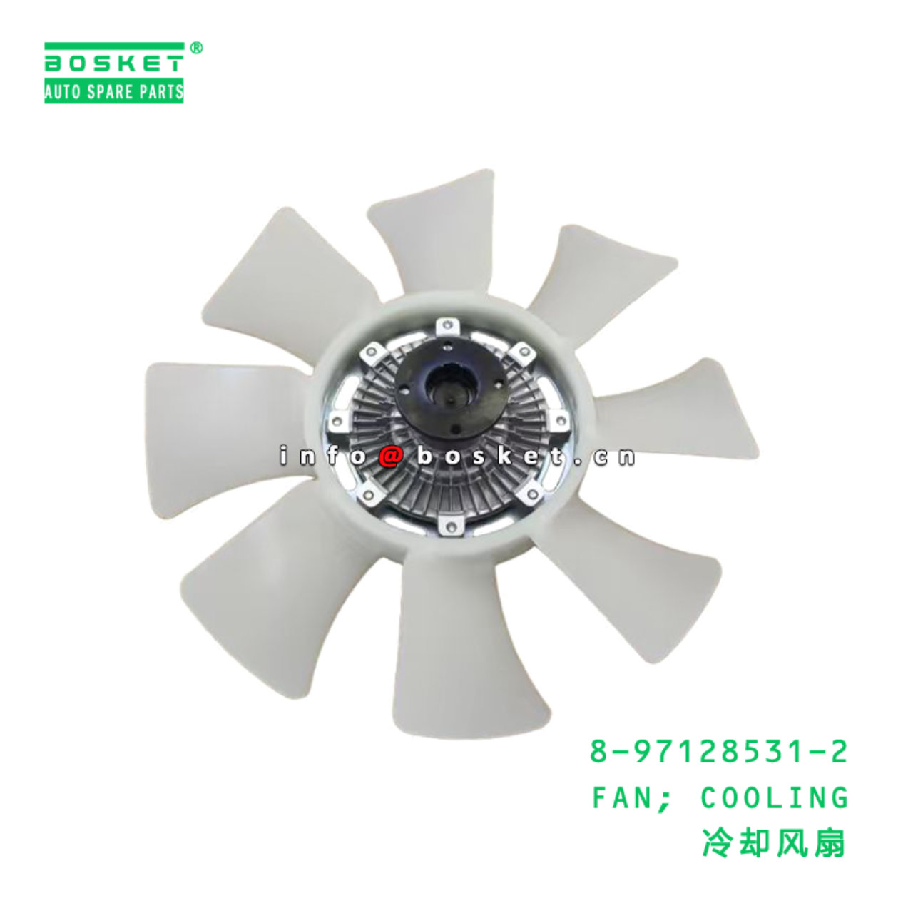 8-97128531-2 FAN; COOLING suitable for ISUZU 8971285312