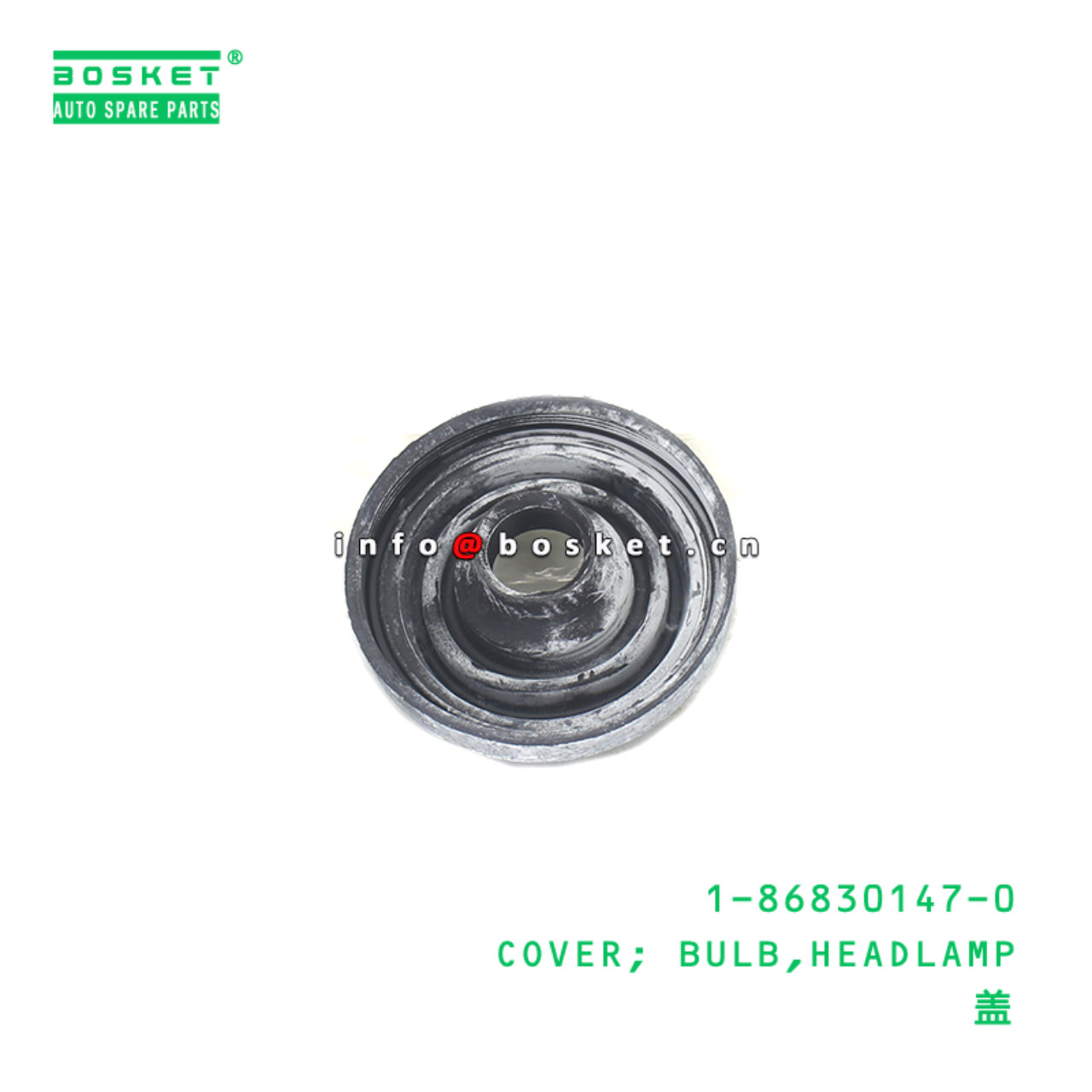 1-86830147-0 COVER; BULB,HEADLAMP suitable for ISU...