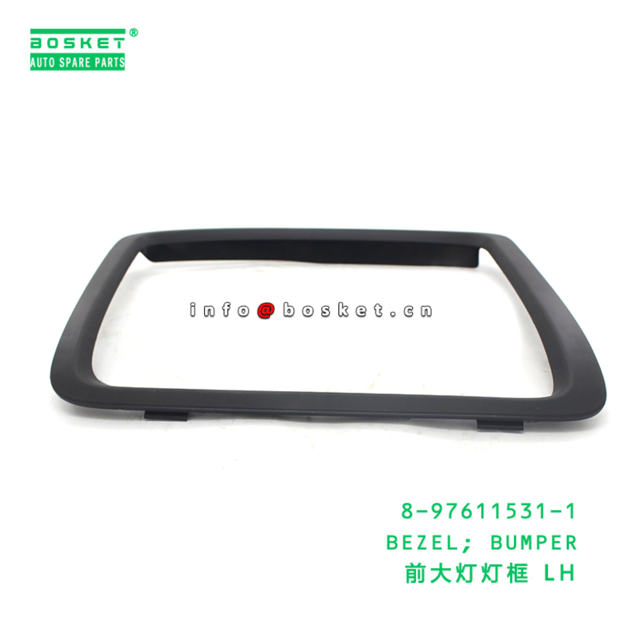 8-97611531-1 BEZEL; BUMPER suitable for ISUZU 8976...