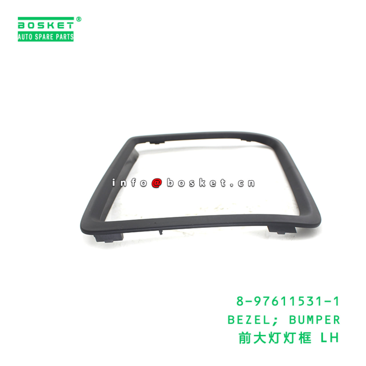 8-97611531-1 BEZEL; BUMPER suitable for ISUZU 8976115311