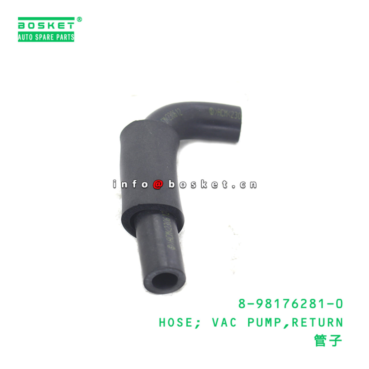 8-98176281-0 HOSE; VAC PUMP,RETURN suitable for ISUZU 8981762810