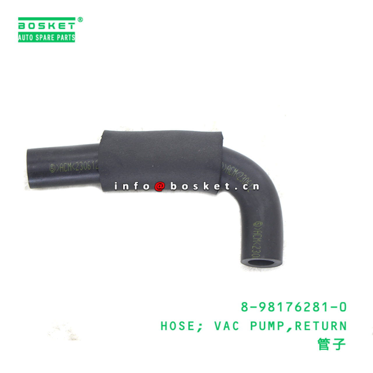 8-98176281-0 HOSE; VAC PUMP,RETURN suitable for ISUZU 8981762810