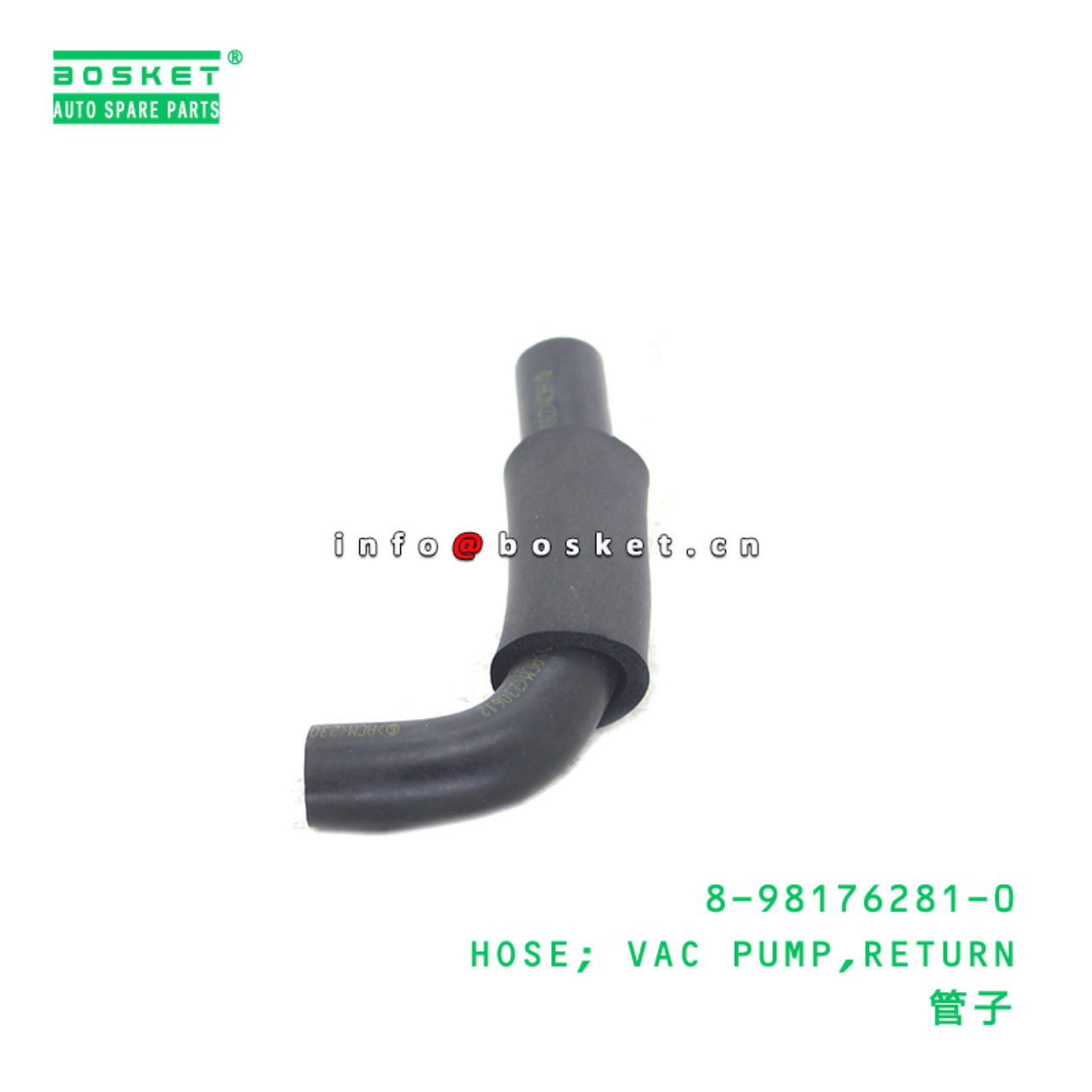 8-98176281-0 HOSE; VAC PUMP,RETURN suitable for ISUZU 8981762810