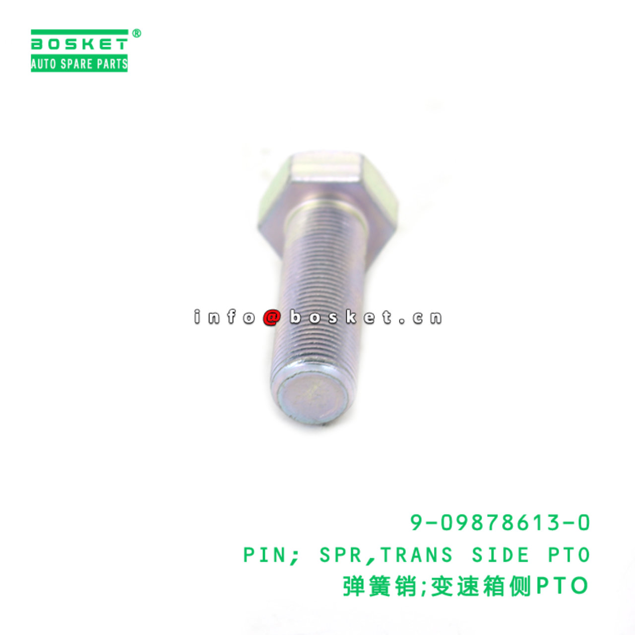 9-09878613-0 PIN; SPR,TRANS SIDE PTO suitable for ISUZU 9098786130