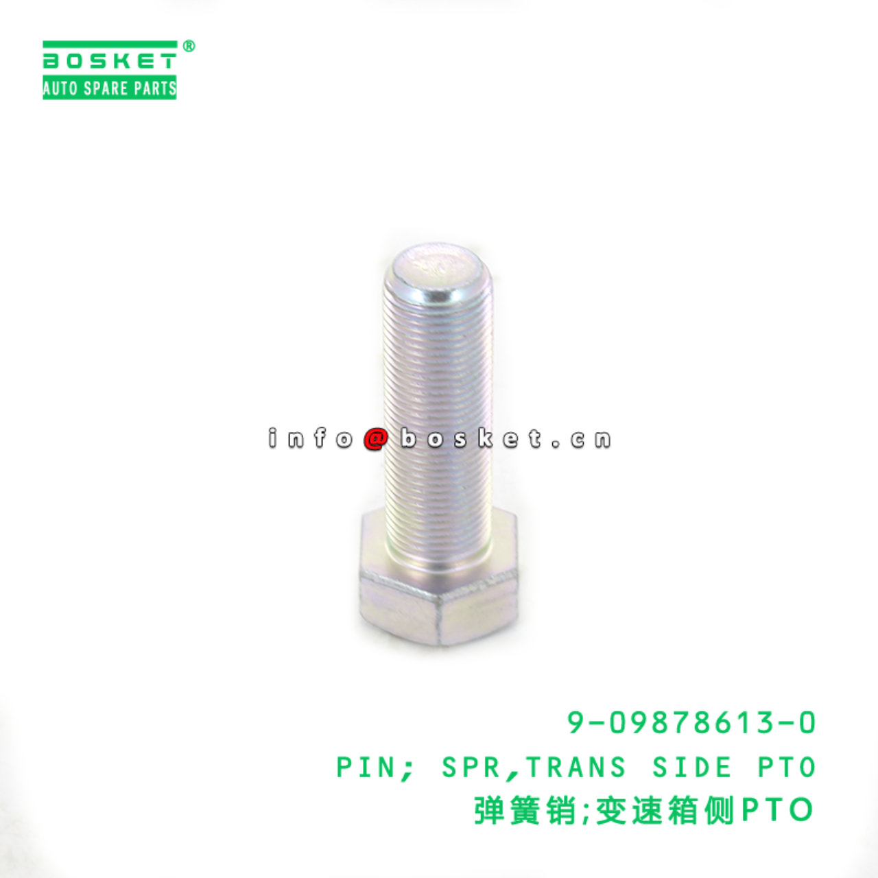 9-09878613-0 PIN; SPR,TRANS SIDE PTO suitable for ISUZU 9098786130