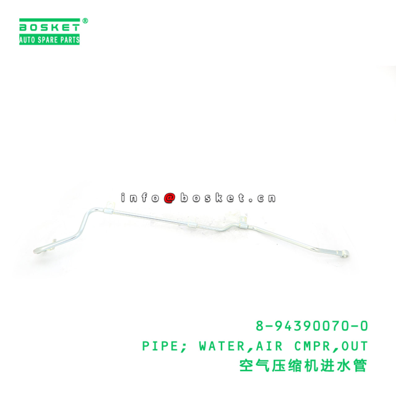 8-94390070-0 PIPE; WATER,AIR CMPR,OUT suitable for ISUZU 8943900700