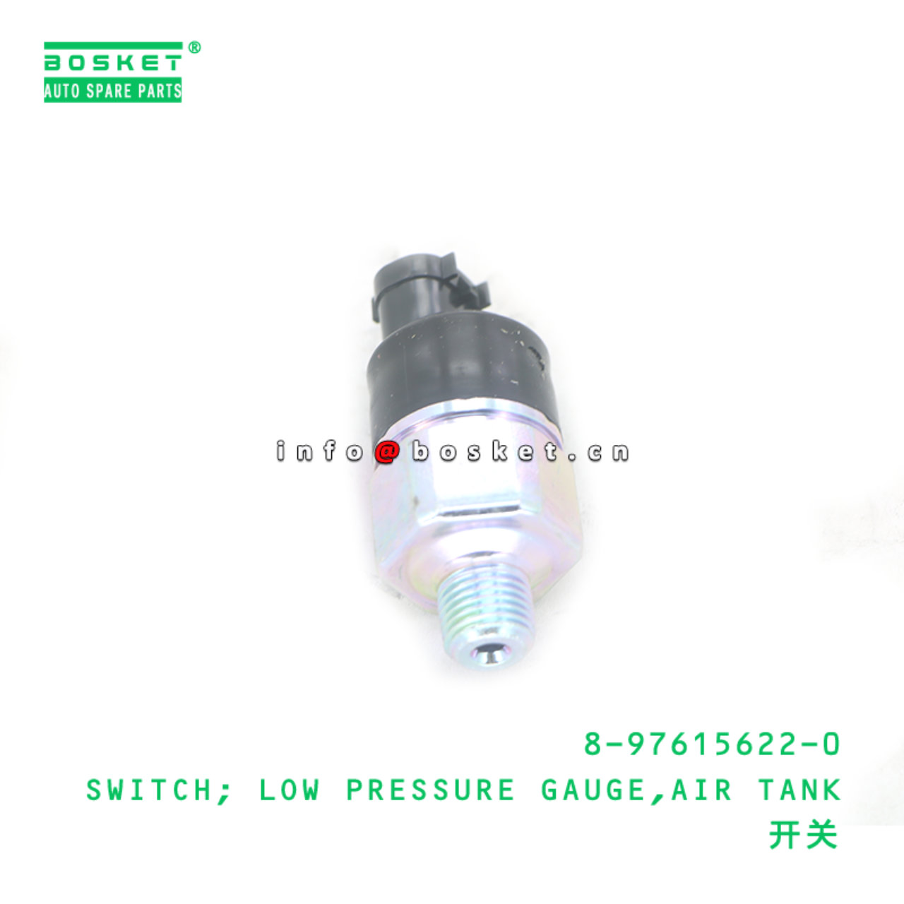 8-97615622-0 SWITCH; LOW PRESSURE GAUGE,AIR TANK suitable for ISUZU 8976156220