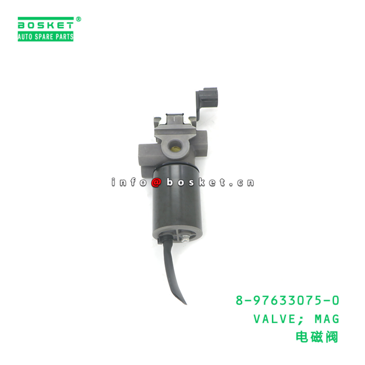 8-97633075-0 VALVE; MAG suitable for ISUZU 8976330750