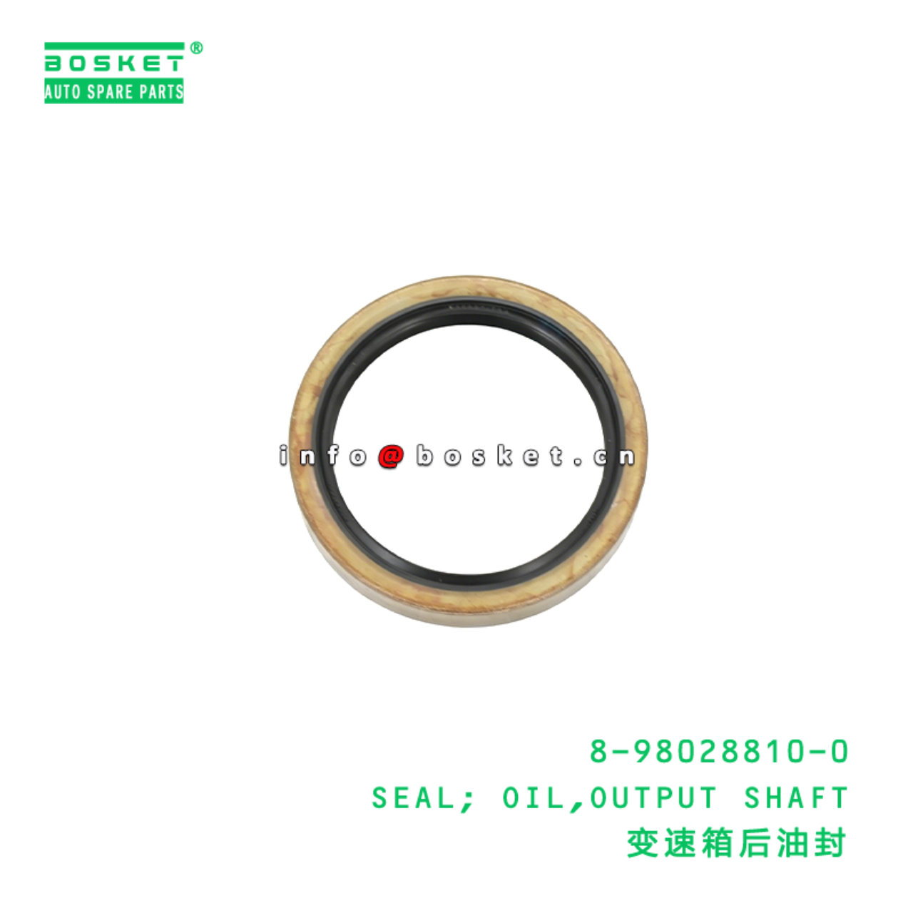 8-98028810-0 SEAL; OIL,OUTPUT SHAFT suitable for ISUZU FSR11 6BD1 8980288100