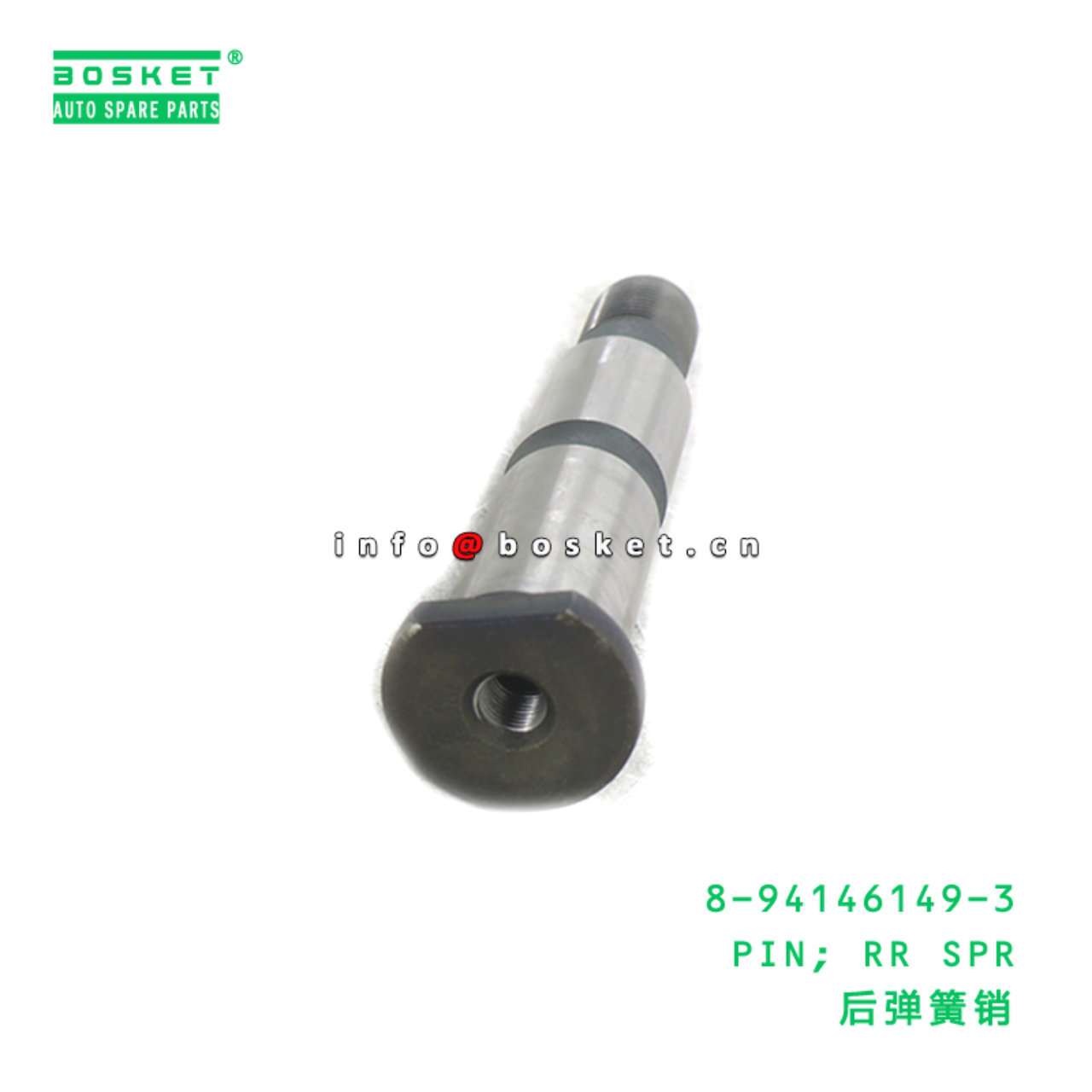 8-94146149-3 PIN; RR SPR suitable for ISUZU 8941461493