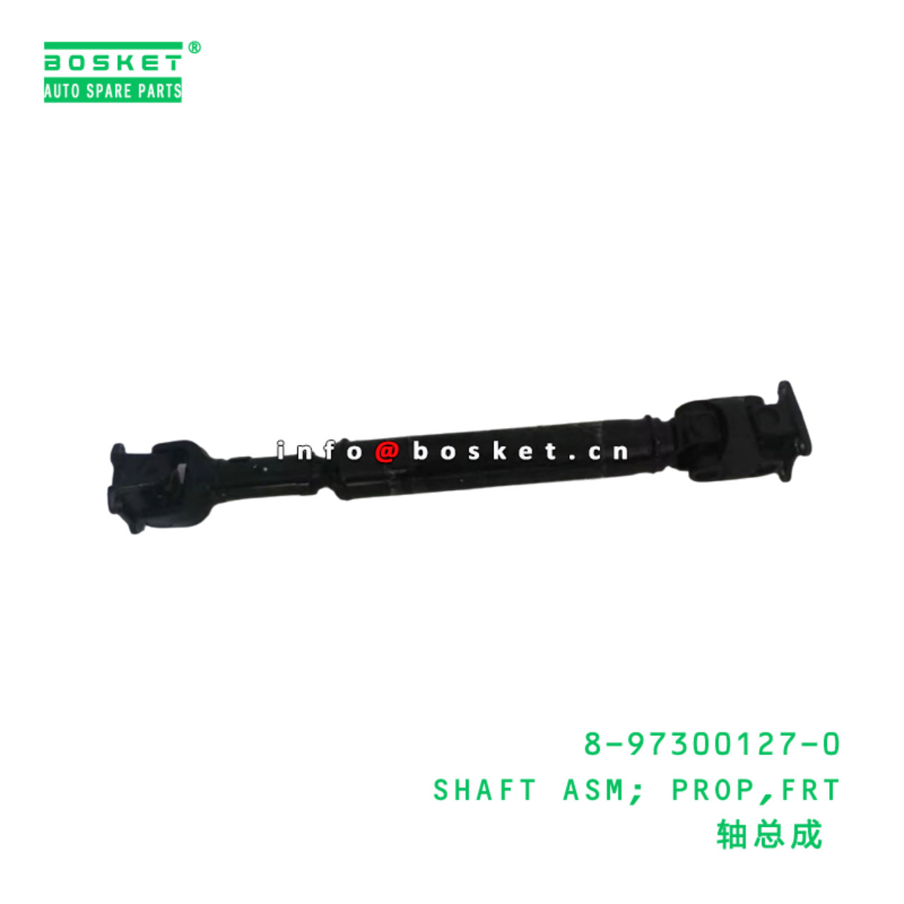 8-97300127-0 SHAFT ASM; PROP,FRT suitable for ISUZU 8973001270