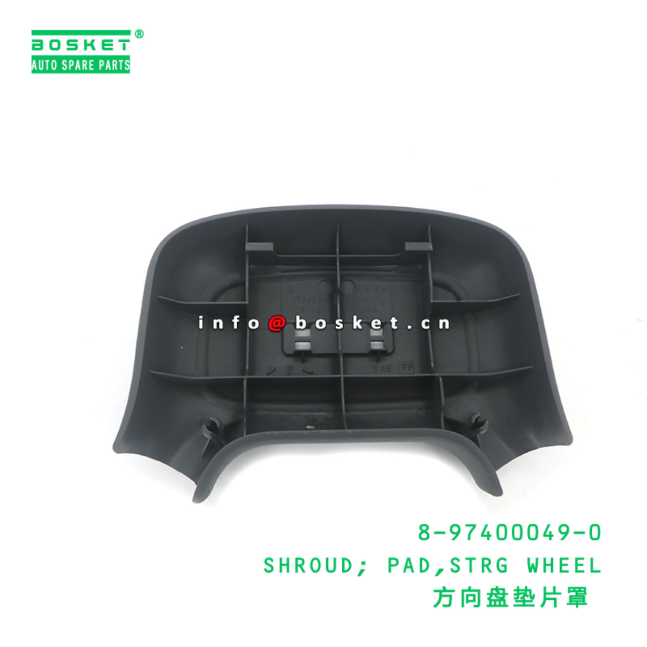 8-97400049-0 SHROUD; PAD,STRG WHEEL suitable for ISUZU 8974000490