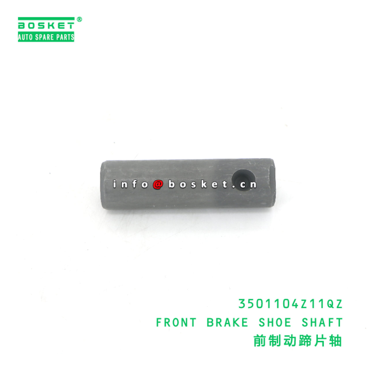 3501104Z11QZ FRONT BRAKE SHOE SHAFT suitable for JAC  3501104Z11QZ
