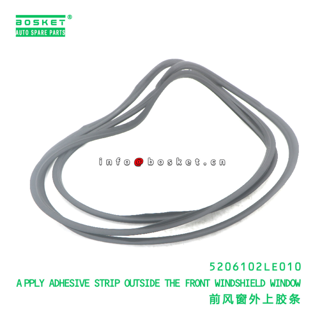 5206102LE010 APPLY ADHESIVE STRIP OUTSIDE THE FRONT WINDSHIELD WINDOW suitable for JAC N75 N80 N90 N