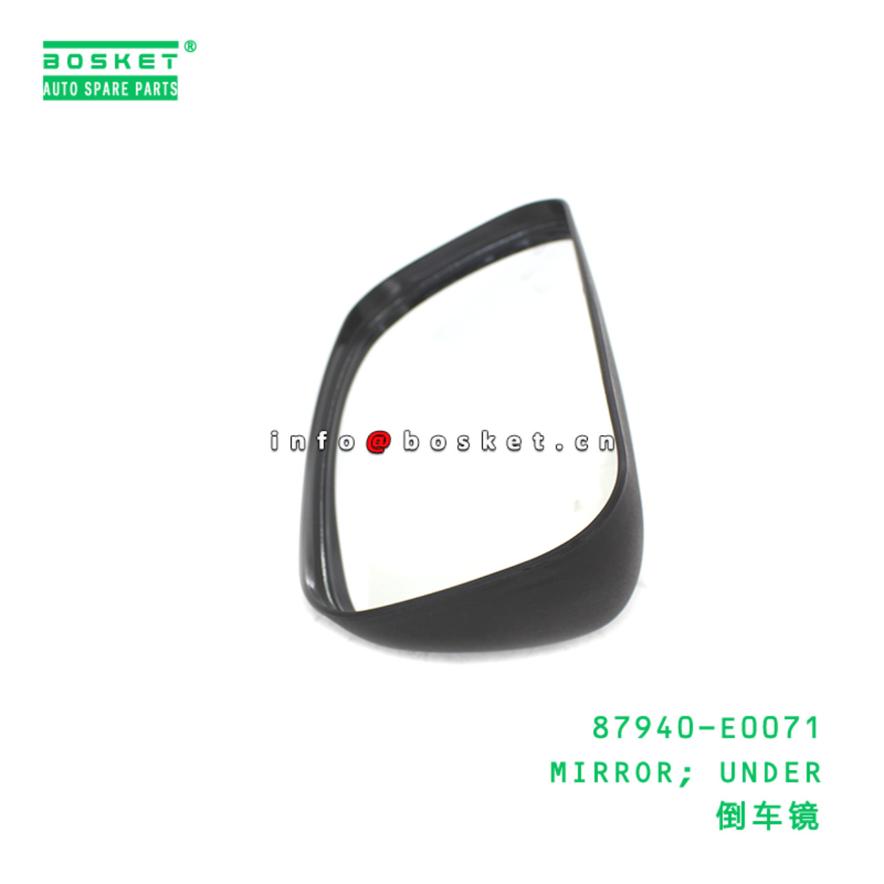 87940-E0071 BBA MIRROR; UNDER suitable for HINO HINO 500 87940-E0071