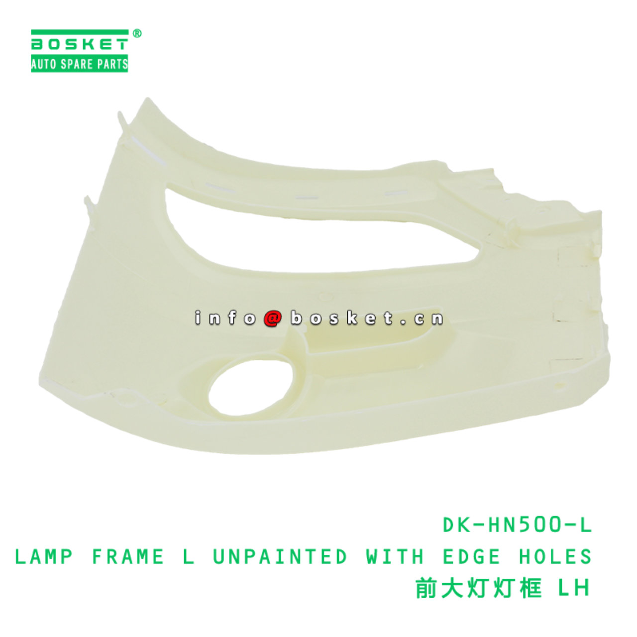 DK-HN500-L BBB LAMP FRAME L UNPAINTED WITH EDGE HO...
