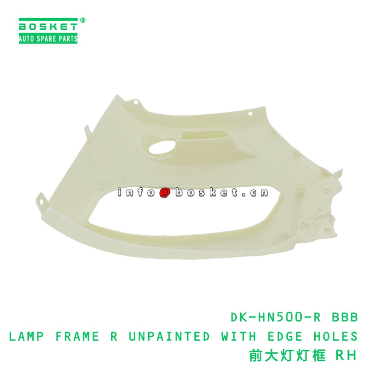 DK-HN500-R BBB LAMP FRAME R UNPAINTED WITH EDGE HOLES suitable for HINO HINO 500 DK-HN500-R