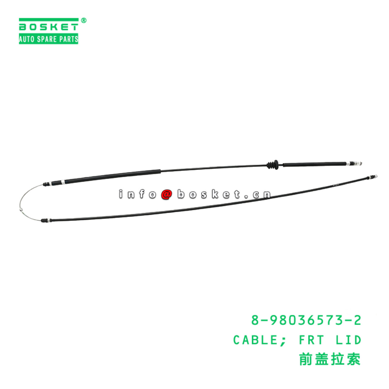 8-98036573-2 CABLE; FRT LID suitable for ISUZU   8980365732